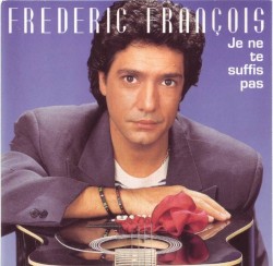 Je ne te suffis pas