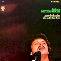 The Voice of Scott McKenzie