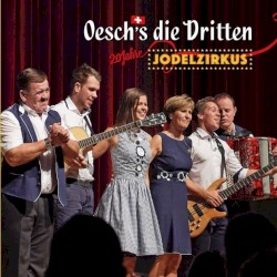 20 Jahre Jodelzirkus