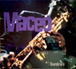 Maceo: Soundtrack