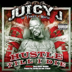 Hustle Till I Die