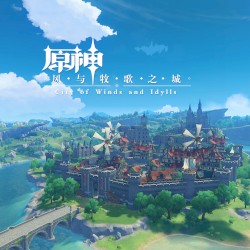 Genshin Impact - City of Winds and Idylls