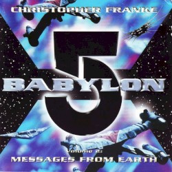 Babylon 5, Volume 2: Messages From Earth