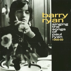 Singing the Songs of Paul Ryan 1968-69