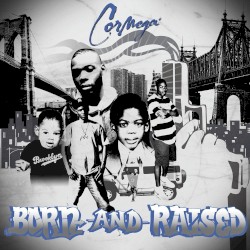 Born and Raised