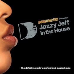 Jazzy Jeff: In the House