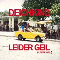 Leider Geil (Leider Geil)