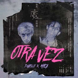 Otra vez