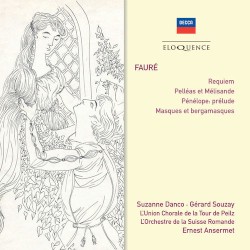 Requiem / Pelléas et Mélisande / Masques et Bergamasques