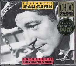 Intégrale Jean Gabin / Anthologie Ferdinand Gabin