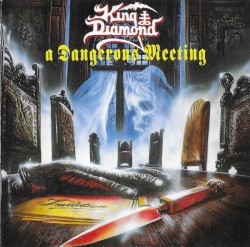 A Dangerous Meeting