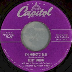 I'm Nobody's Baby / Hot Dog! That Made Him Mad