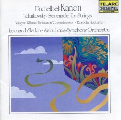 Pachelbel: Kanon / Tchaikovsky: Serenade in C major