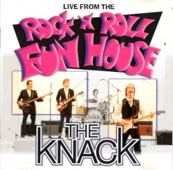 Live From the Rock ’n’ Roll Fun House