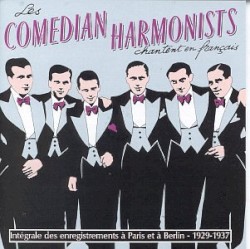 Les Comedian Harmonists chantent en français
