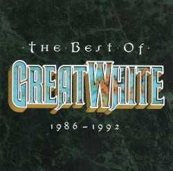 The Best of Great White 1986-1992