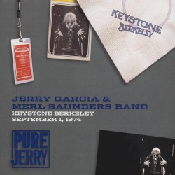 Pure Jerry: Keystone, Berkeley, September 1, 1974