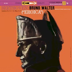 Symphony No. 3 "Eroica" / "Coriolan" Overture