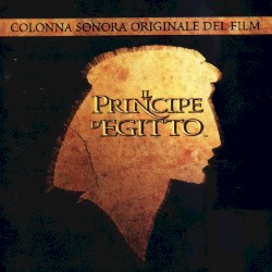 Il principe d’Egitto: Colonna sonora originale del film
