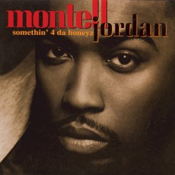 Somethin' 4 Da Honeyz