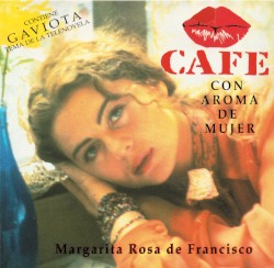 Café Con Aroma De Mujer