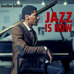 Jazz Is Now