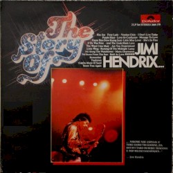 The Story of Jimi Hendrix