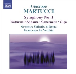 Symphony no. 1 / Nocturne / Andante / Canzonetta / Giga