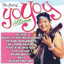 The Best of Yoyoy Villame