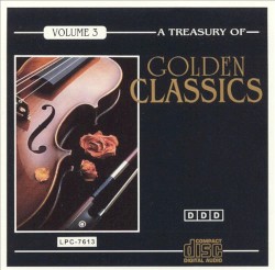 A Treasury of Golden Classics, Volume 3
