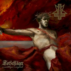 Totschläger: A Saintslayer’s Songbook