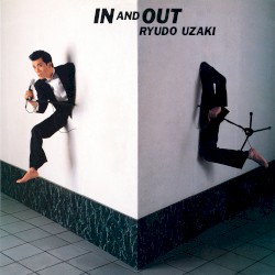 IN AND OUT