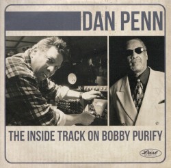 The Inside Track on Bobby Purify