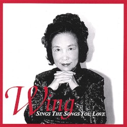 Wing Sings the Songs You Love
