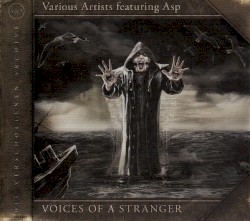 Voices of a Stranger: Die verschollenen Archive 4+5