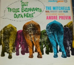 Get Those Elephants Out'a Here