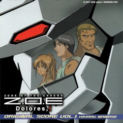Z.O.E Dolores,i ORIGINAL SCORE VOL.1
