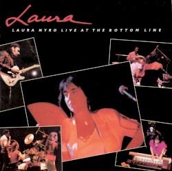 Laura Nyro Live at the Bottom Line