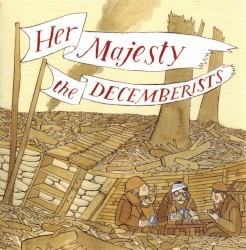 Her Majesty the Decemberists