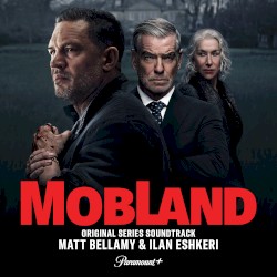 MobLand: Оригинальный саундтрек сериала