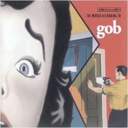 The World According to Gob