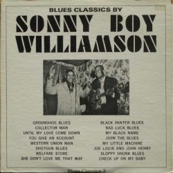 Blues Classics By Sonny Boy Williamson