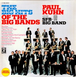 Берлинский большой оркестр: Пауль Кун и SFB Big Band исполняют большие хиты больших оркестров