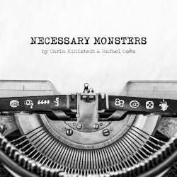 Necessary Monsters