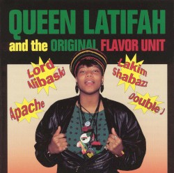 Queen Latifah and the Original Flavor Unit