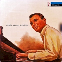 Bobby Swings Tenderly