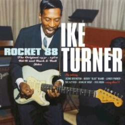 Rocket 88 - The Original 1951-1960 R&B and Rock & Roll Sides