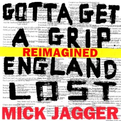 Gotta Get a Grip / England Lost