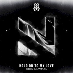 Hold on to My Love