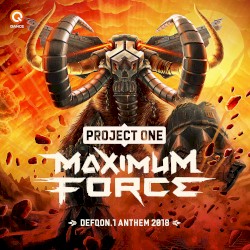 Maximum Force (Defqon.1 2018 Anthem)